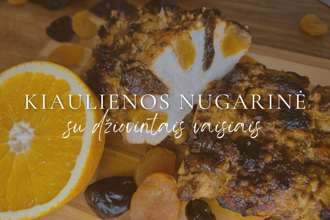 Dzūkų krautuvėlė _ Kiaulienos nugarinė su vaisiais _ kiauliena _ mėsa šventėms _ šventinis patiekalas _ maisto produktai internetu _ pristatymas į namus
